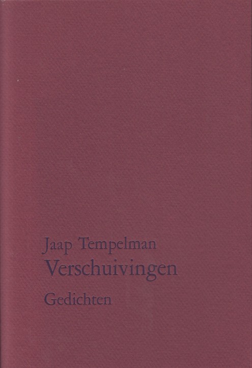Tempelman, Jaap - Verschuivingen. Gedichten.