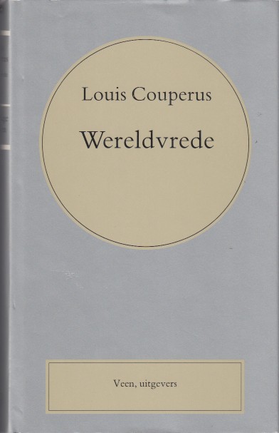 Couperus, Louis - Wereldvrede.