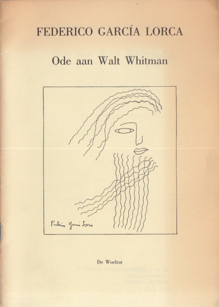 Garca Lorca, Federico - Ode aan Walt Whitman.