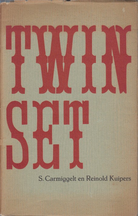 Carmiggelt en Reinold Kuipers, Simon - Twin set.