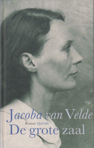 Velde, Jacoba van - De grote zaal.