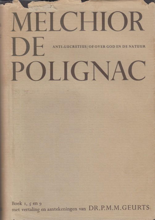 Polignac, Melchior de - Anti-Lucretius / of over God en de natuur.