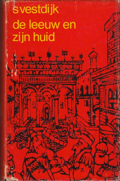 Vestdijk, Simon - De leeuw en zijn huid.