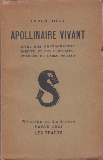 Billy, Andr - Apollinaire vivant.