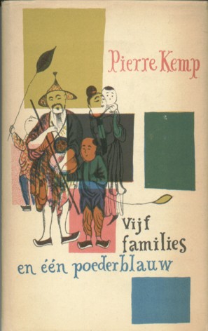 Kemp, Pierre - Vijf families en n poederblauw.