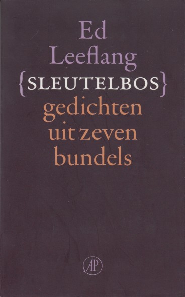 Leeflang, Ed - Sleutelbosd. Gedichten uit zeven bundels.