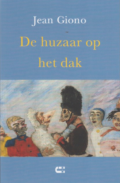 Giono, Jean - De huzaar op het dak.