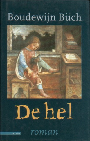 Bch, Boudewijn - De hel.
