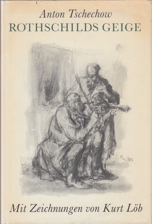 Tschechov, Anton - Rothschilds Geige.