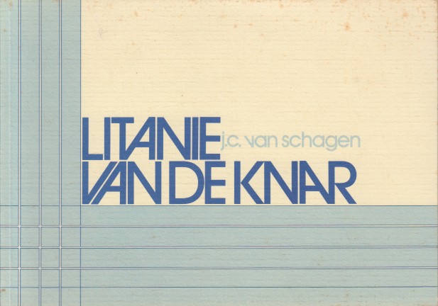 Schagen, J.C. van - Litanie van de knar.
