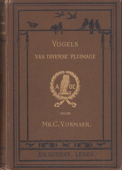 Vosmaer, C. - Vogels van diverse pluimage. Novellen - Beelden en studin.