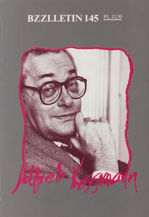 Kossmann, Ernst H. - Bzzlletin 145. Alfred Kossmann.