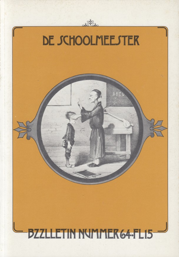 Bch e.a., Boudewijn - Bzzlletin 64. De Schoolmeester.