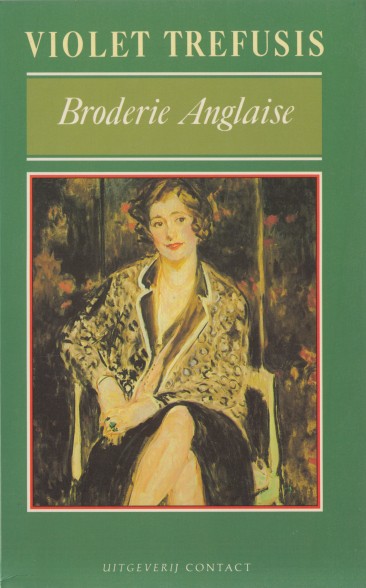 Trefusis, Violet - Broderie Anglaise.