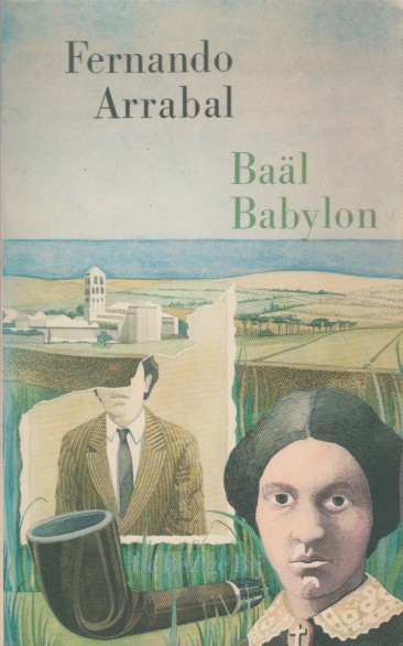 Arrabal, Fernando - Bal Babylon.