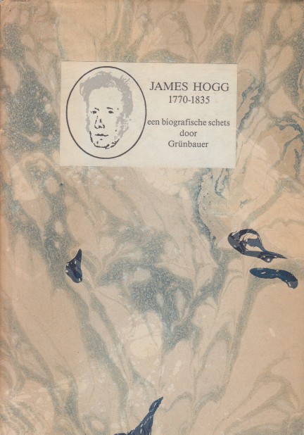 Grnbauer - James Hogg 1770-1835, een biografische schets.