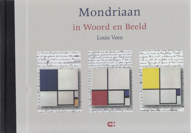 Veen, Louis - Mondriaan in woord en beeld.