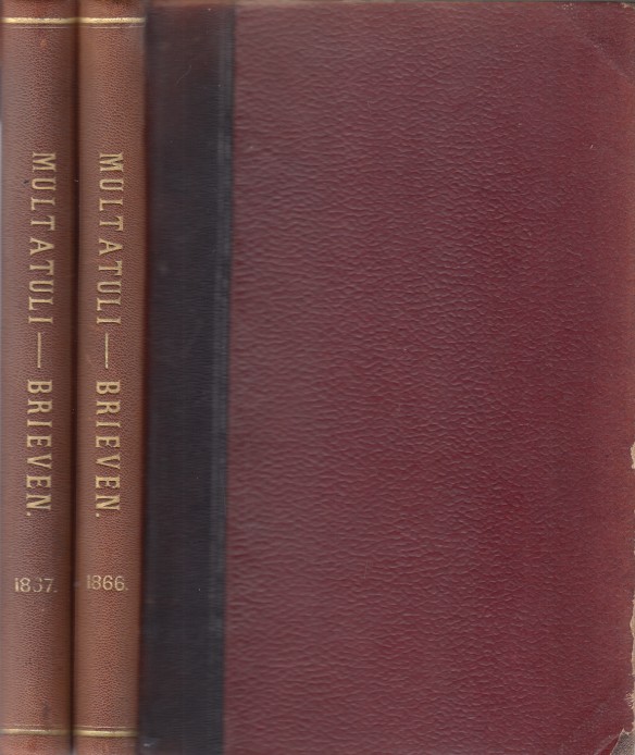 Multatuli - Brieven. Bydrage tot de kennis van zyn leven, deel 6 en 7, Multatuli-Busken Huet, 1866-1877.