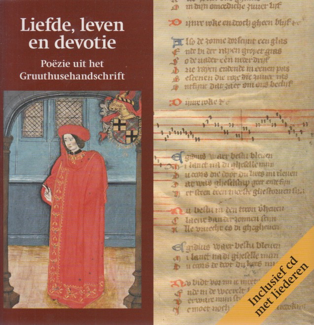 Daalen (vert.) en Herman Brinkman (ed.), Maria van - Liefde, leven en devotie. Pozie uit het Gruuthusehandschrift.