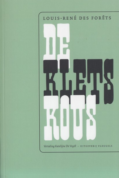 Forts, Louis-Ren des - De kletskous.