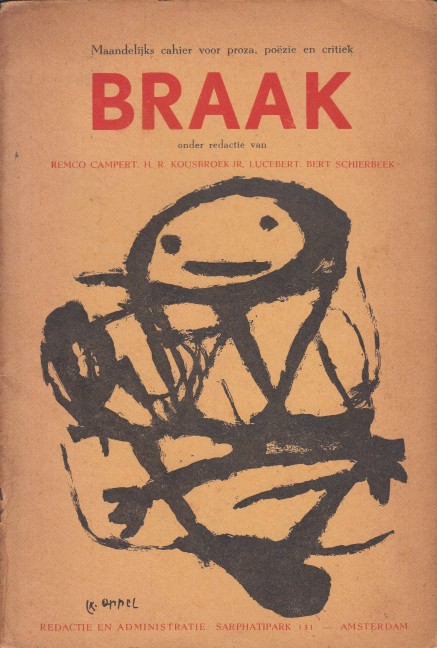Campert, Kousbroek, Lucebert, Schierbeek - Braak. Maandelijks cahier voor proza, pozie en critiek. No. 3.