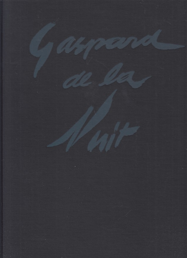 Bertrand, Aloyius - Gaspard de la Nuit. Tome I.