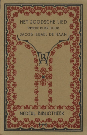 Haan, Jacob Isral de - Het Joodsche lied, tweede boek.
