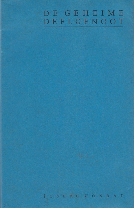 Conrad, Joseph - De geheime deelgenoot.