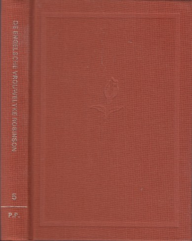 Plank (uitg. en inl.), A.N.W. van der - Engelsche vrouwelyke Robinson, Of de zeldzame gevallen van Charlotte.