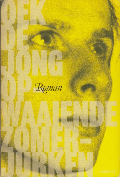 de Jong, Oek - Opwaaiende zomerjurken.