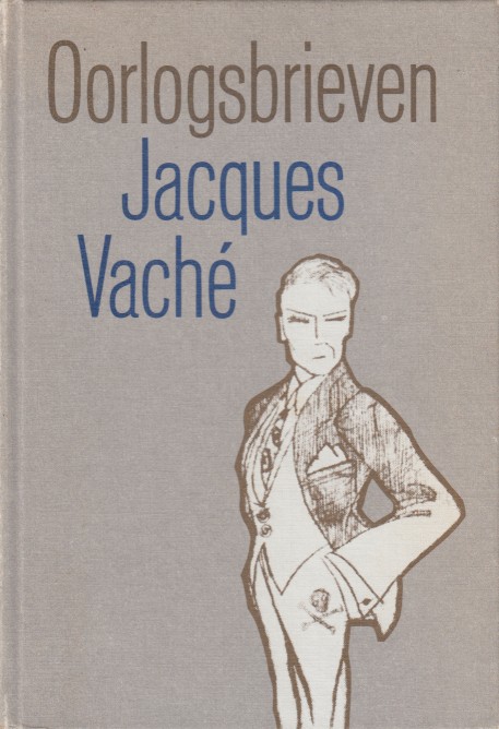 Vach, Jacques - Oorlogsbrieven / Lettres de Guerre.