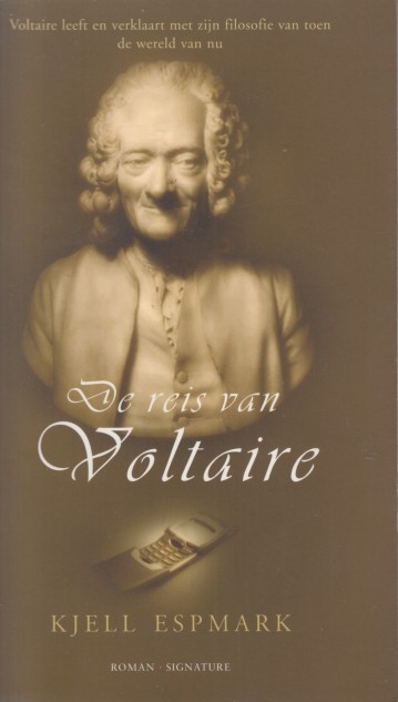 Espmark, Kjell - De reis van Voltaire.