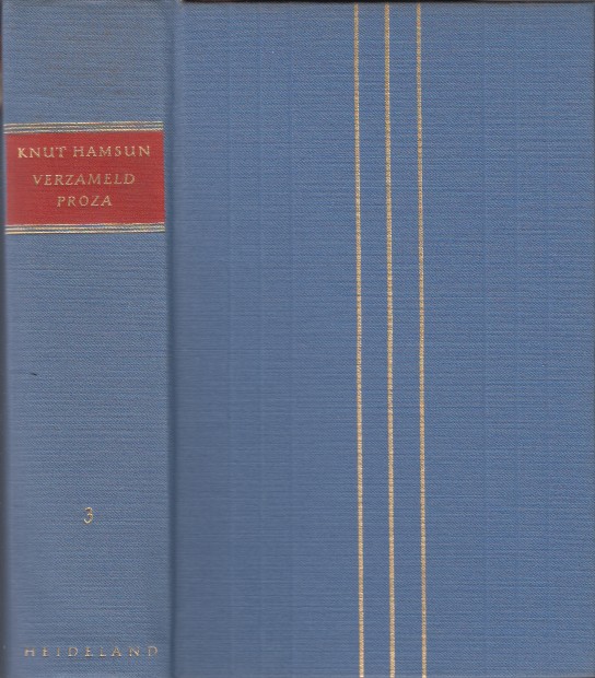 Hamsun, Knut - Verzameld proza 3.