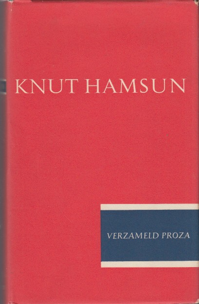 Hamsun, Knut - Verzameld proza 2.