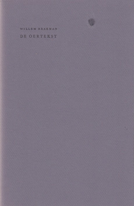 Brakman, Willem - De oertekst.