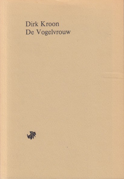 Kroon, Dirk - De vogelvrouw.