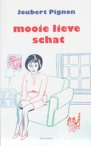 Pignon, Joubert - Mooie lieve schat.