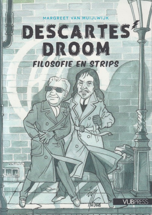 Muijlwijk, Margreet van - Descartes' droom. Filosofie en strips.