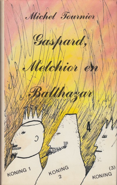 Tournier, Michel - Gaspard, Melchior en Balthazar.