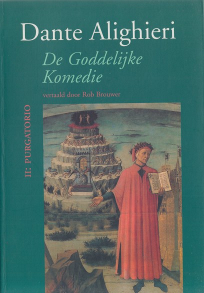 Dante Alighieri - Goddelijke Komedie. II Purgatorio.