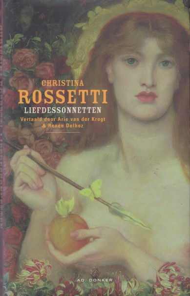 Rossetti, Christina - Liefdessonnetten.