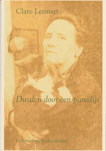 Lennart, Clare - Dwalen door een paradijs.