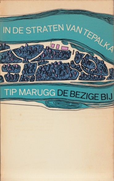 Marugg, Tip - In de straten van Tepalka.