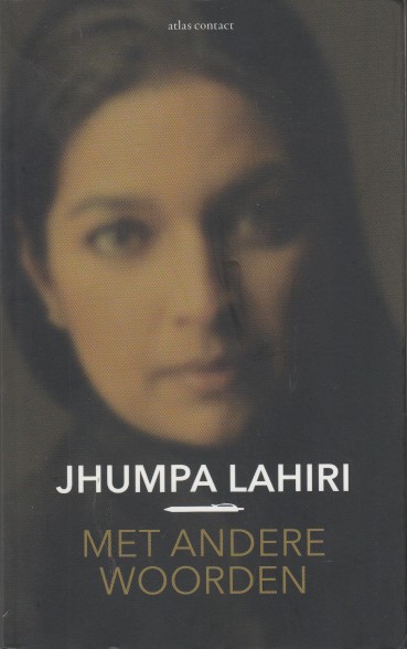 Lahiri, Jhumpa - Met andere woorden.