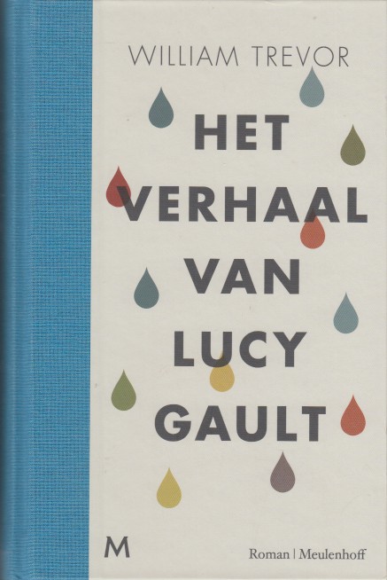 Trevor, William - Het verhaal van Lucy Gault.