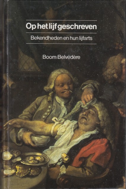 Everdingen e.a. (red.), J.J.E. van - Op het lijf geschreven. Bekendheden en hun lijfarts.
