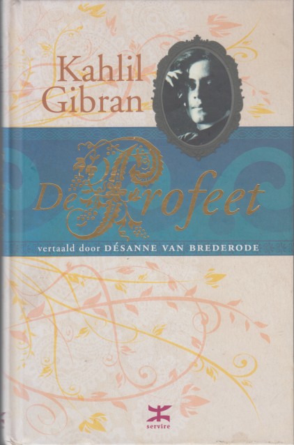 Gibran, Kahlil - De profeet.
