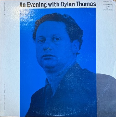 Thomas, Dylan - Vinyl - An Evening with Dylan Thomas reading his own and other poems.