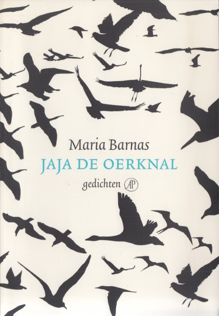 Barnas, Maria - Jaja de oerknal. Gedichten.