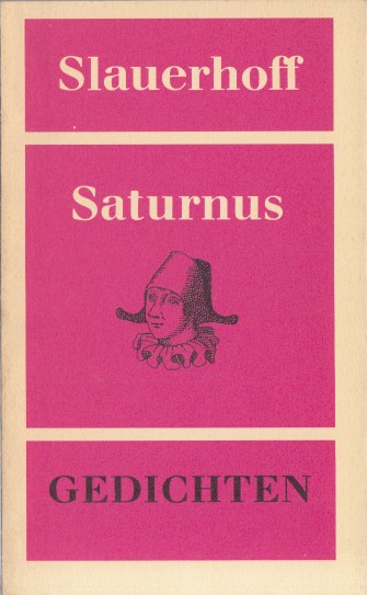 Slauerhoff, J. - Saturnus.